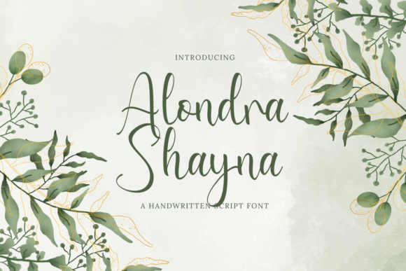 Alondra Shayna: A Script Font for Digital Branding