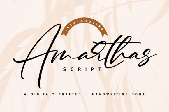 Amarthas: A Handwritten Font for Polished Branding