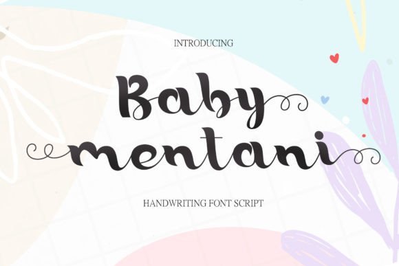 Baby Mentani: A Playful Script Font for Marketers
