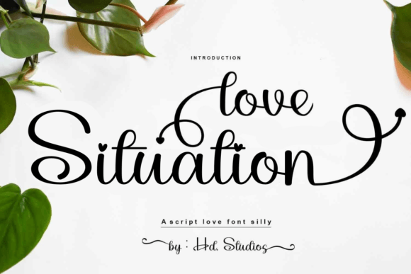 Love Situation Font: A Designer’s Campaign Review