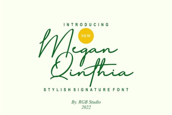 Megan Qinthia: A Script Font for Makers