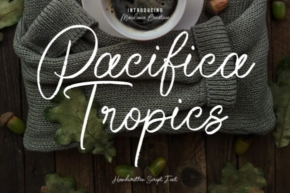 Pacifica Tropics: A Handwritten Font for Editorial Design
