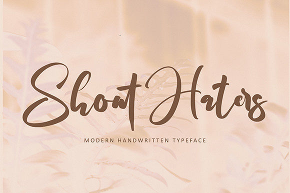 Shout Haters: A Script Font for Bold Campaigns